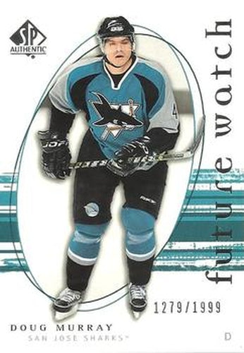 #277 Doug Murray - San Jose Sharks - 2005-06 SP Authentic Hockey