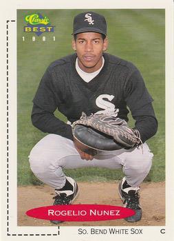 #277 Rogelio Nunez - South Bend White Sox - 1991 Classic Best Baseball