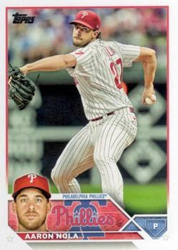 #278 Aaron Nola - Philadelphia Phillies - 2023 Topps Baseball