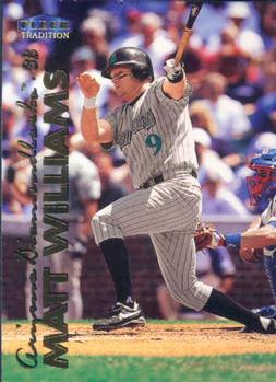 #279 Matt Williams - Arizona Diamondbacks - 1999 Fleer Tradition Baseball