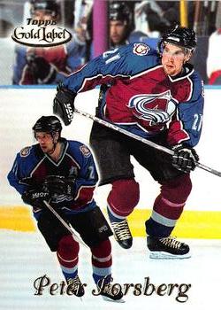 #27 Peter Forsberg - Colorado Avalanche - 1999-00 Topps Gold Label Hockey
