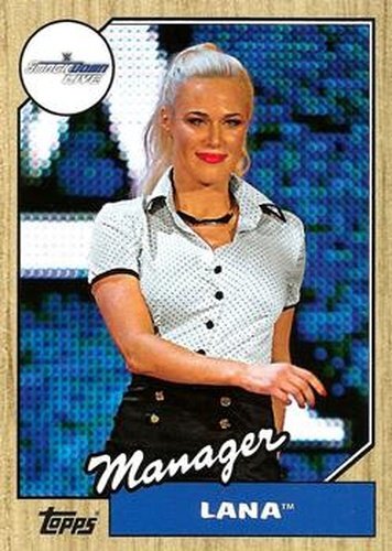 #27 Lana - 2017 Topps WWE Heritage Wrestling