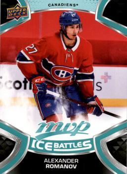 #27 Alexander Romanov - Montreal Canadiens - 2021-22 Upper Deck MVP - Ice Battles Hockey