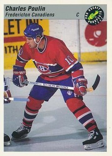 #27 Charles Poulin - Fredericton Canadiens - 1993 Classic Pro Prospects Hockey