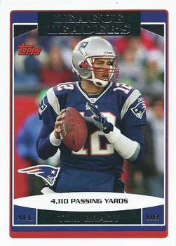 #280 Tom Brady - New England Patriots - 2006 Topps Football