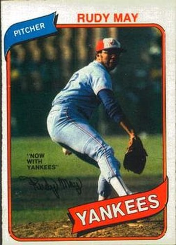 #281 Rudy May - New York Yankees - 1980 O-Pee-Chee Baseball