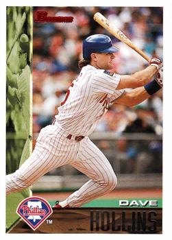 #281 Dave Hollins - Philadelphia Phillies - 1995 Bowman Baseball