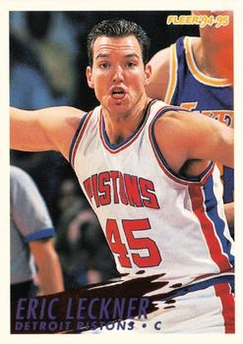#281 Eric Leckner - Detroit Pistons - 1994-95 Fleer Basketball