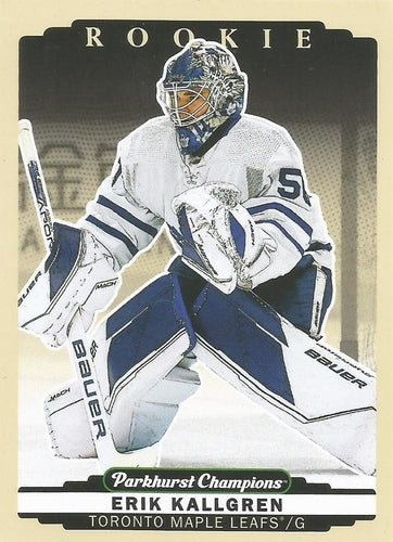 #282 Erik Kallgren - Toronto Maple Leafs - 2022-23 Parkhurst Champions Hockey