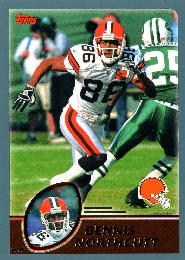 #282 Dennis Northcutt - Cleveland Browns - 2003 Topps Football