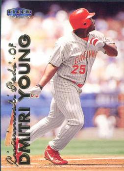 #283 Dmitri Young - Cincinnati Reds - 1999 Fleer Tradition Baseball
