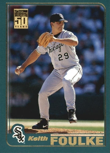 #284 Keith Foulke - Chicago White Sox - 2001 Topps Baseball