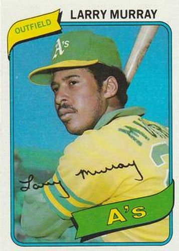 #284 Larry Murray - Oakland Athletics - 1980 Topps Baseball