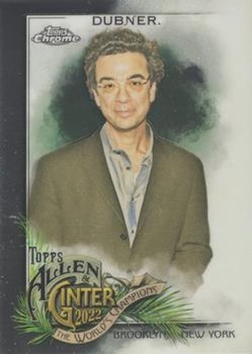 #284 Stephen Dubner - 2022 Topps Allen & Ginter Chrome Baseball