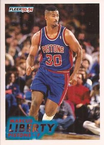 #284 Marcus Liberty - Detroit Pistons - 1993-94 Fleer Basketball
