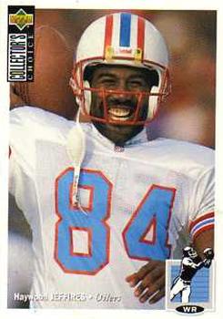 #285 Haywood Jeffires - Houston Oilers - 1994 Collector's Choice Football