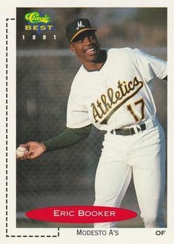 #286 Eric Booker - Modesto A's - 1991 Classic Best Baseball