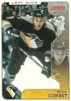 #286 Rene Corbet - Pittsburgh Penguins - 2001-02 Upper Deck Victory Hockey