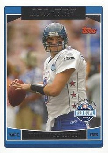 #289 Matt Hasselbeck - Seattle Seahawks - 2006 Topps Football