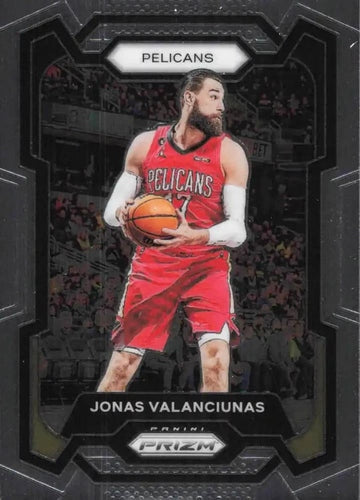 #289 Jonas Valanciunas - New Orleans Pelicans - 2023-24 Panini Prizm Basketball