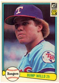 #289 Bump Wills - Texas Rangers - 1982 Donruss Baseball