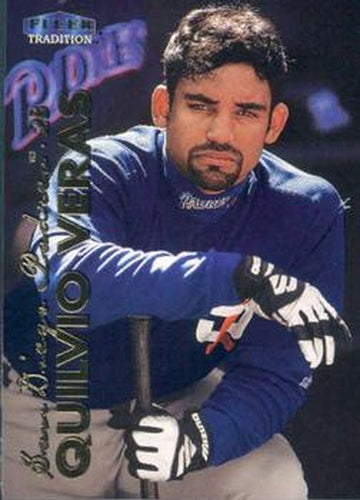 #289 Quilvio Veras - San Diego Padres - 1999 Fleer Tradition Baseball
