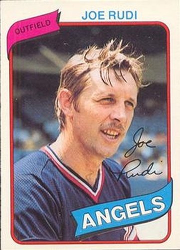 #289 Joe Rudi - California Angels - 1980 O-Pee-Chee Baseball