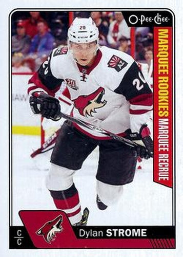#688 Dylan Strome - Arizona Coyotes - 2016-17 O-Pee-Chee Update Hockey