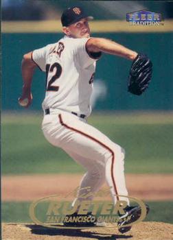 #28 Kirk Rueter - San Francisco Giants - 1998 Fleer Tradition Baseball