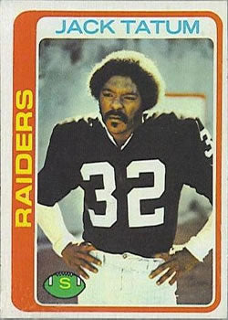 #28 Jack Tatum - Oakland Raiders - 1978 Topps Football