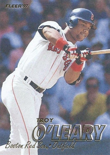#28 Troy O'Leary - Boston Red Sox - 1997 Fleer Baseball
