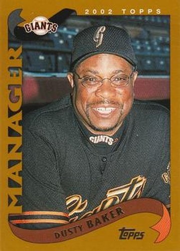 #290 Dusty Baker - San Francisco Giants - 2002 Topps Baseball