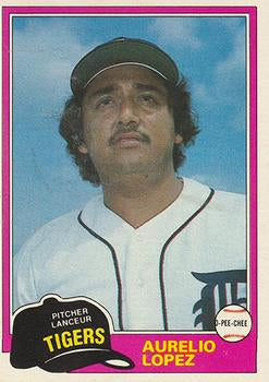 #291 Aurelio Lopez - Detroit Tigers - 1981 O-Pee-Chee - Gray Back Baseball