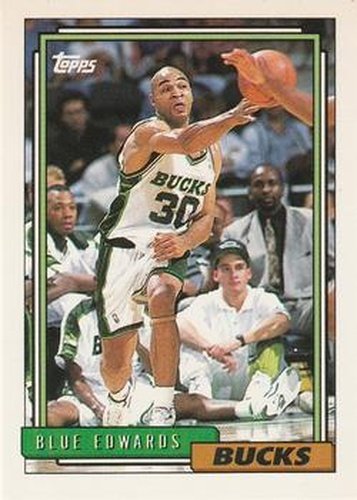 #291 Blue Edwards - Milwaukee Bucks - 1992-93 Topps Basketball