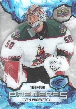 #222 Ivan Prosvetov - Arizona Coyotes - 2021-22 Upper Deck Ice Hockey