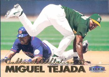 #292 Miguel Tejada - Oakland Athletics - 1999 Fleer Tradition Baseball