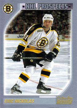 #292 Eric Nickulas - Boston Bruins - 2000-01 O-Pee-Chee Hockey