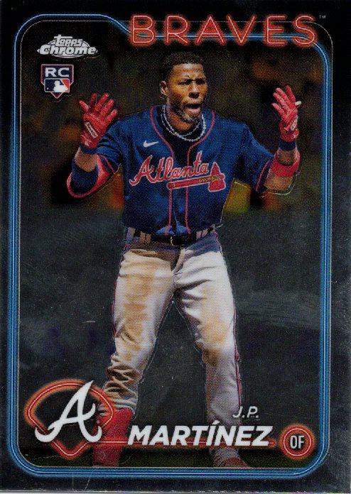 #294 J.P. Martínez - Atlanta Braves - 2024 Topps Chrome Baseball