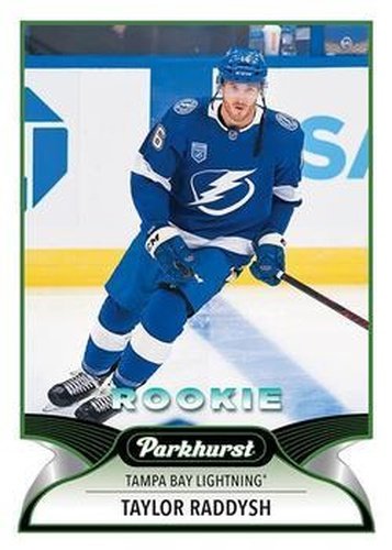 #295 Taylor Raddysh - Tampa Bay Lightning - 2021-22 Parkhurst Hockey
