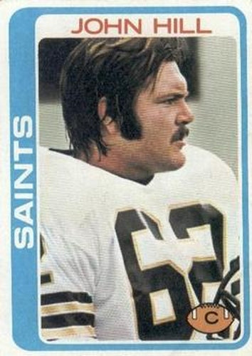 #296 John Hill - New Orleans Saints - 1978 Topps Football