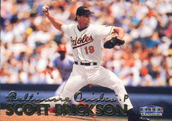 #296 Scott Erickson - Baltimore Orioles - 1999 Fleer Tradition Baseball