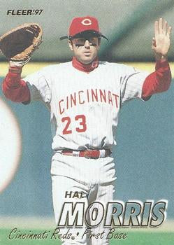 #298 Hal Morris - Cincinnati Reds - 1997 Fleer Baseball