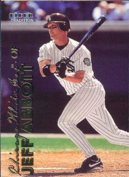 #298 Jeff Abbott - Chicago White Sox - 1999 Fleer Tradition Baseball