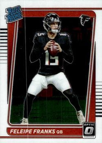 #299 Feleipe Franks - Atlanta Falcons - 2021 Donruss Optic Football