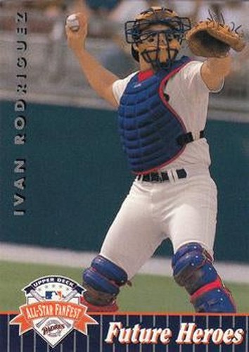 #2 Ivan Rodriguez - Texas Rangers - 1992 Upper Deck All-Star FanFest Baseball