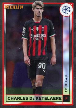 #2 Charles De Ketelaere - A.C. Milan - 2022-23 Merlin Chrome UEFA Club Competitions Soccer