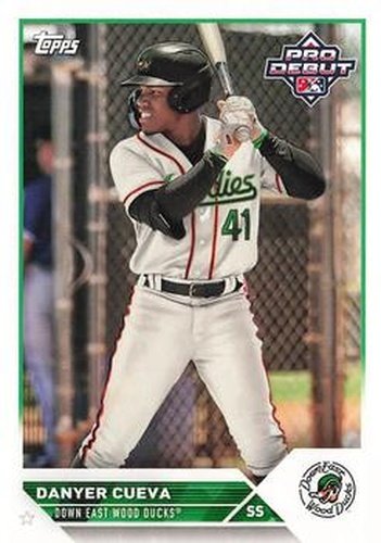 #PD-2 Danyer Cueva - Down East Wood Ducks - 2023 Topps Pro Debut Baseball
