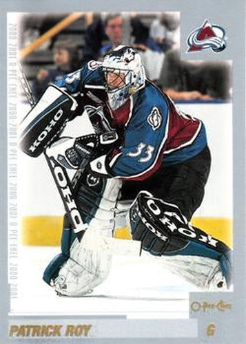 #2 Patrick Roy - Colorado Avalanche - 2000-01 O-Pee-Chee Hockey