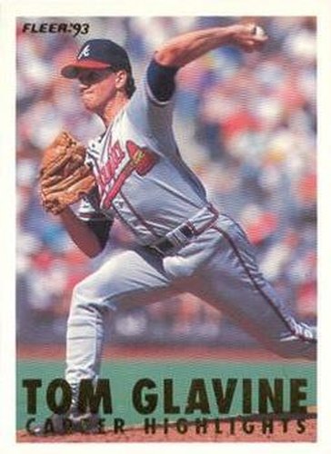 #2a Tom Glavine - Atlanta Braves - 1993 Fleer - Tom Glavine Career Highlights Baseball