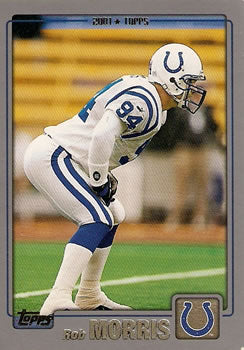 #300 Rob Morris - Indianapolis Colts - 2001 Topps Football